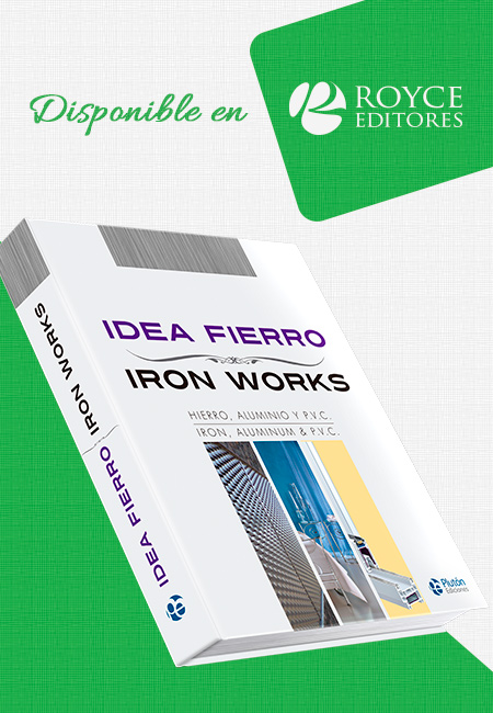 Idea Fierro / Iron Works
