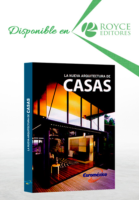 La Nueva Arquitectura de Casas