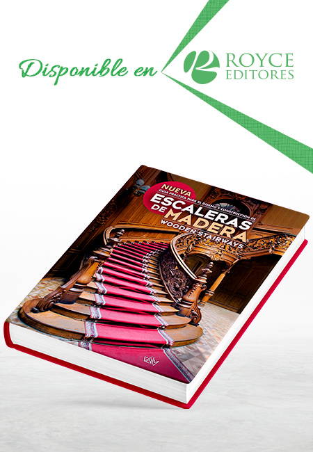 Nueva Guía Práctica para el Diseño y Construcción de Escaleras de Madera