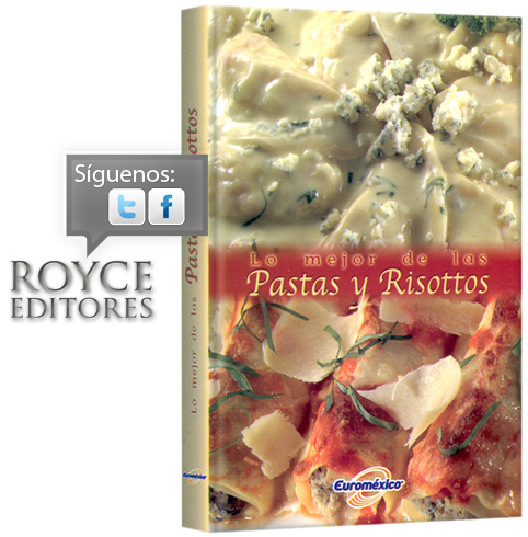 Lo Mejor de las Pastas y Risottos