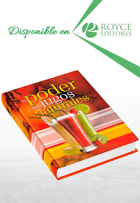 El Poder de los Jugos Naturales