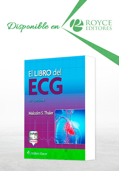 El libro del ECG 10a Edición