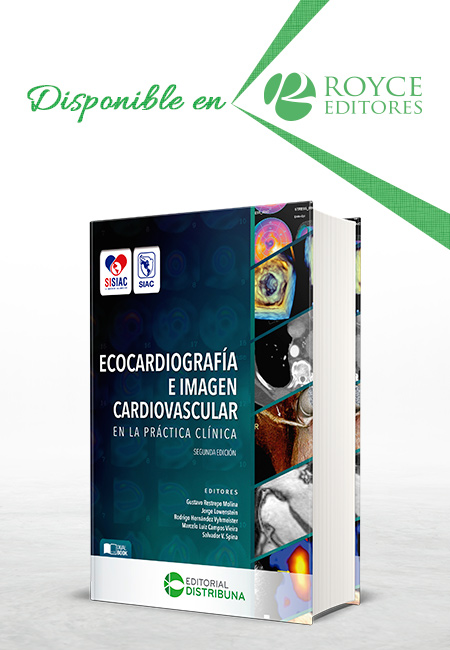 Ecocardiografía e Imagen Cardiovascular en la Práctica Clínica. Segunda Edición