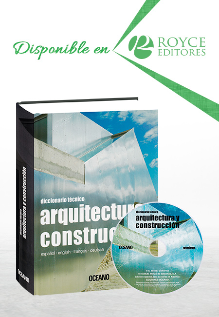 Diccionario Técnico Arquitectura y Construcción con CD-ROM