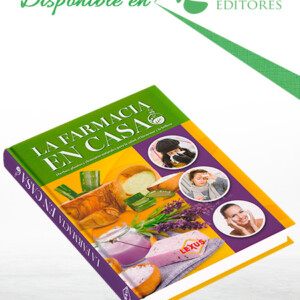 La Farmacia en Casa - Lexus Editores