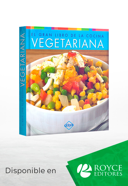 El Gran Libro de la Cocina Vegetariana Lexus