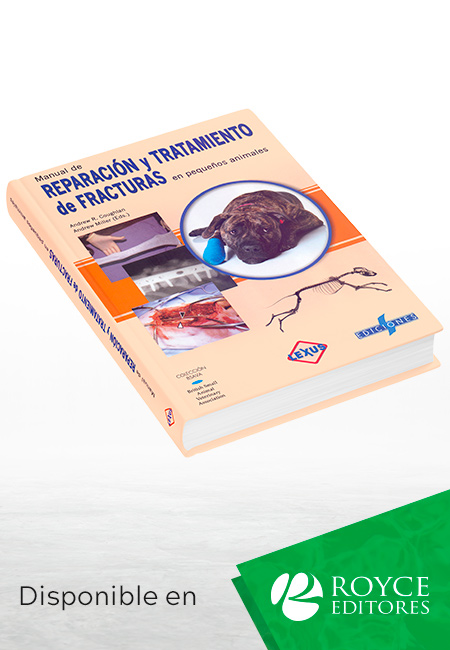 Manual de Reparación y Tratamiento de Fracturas en Pequeños Animales