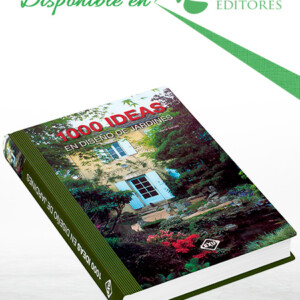 1000 Ideas en Diseño de Jardines