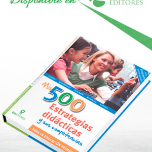 Mis 500 Estrategias Didácticas y sus Competencias para la Educación Primaria