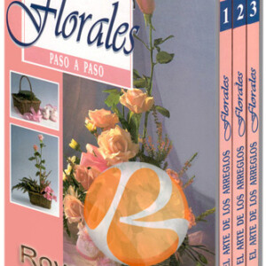 El Arte de los Arreglos Florales Paso a Paso 3 Vols