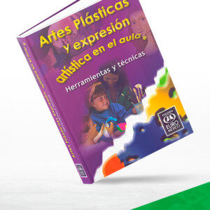 Artes Plásticas y Expresión Artística en el Aula con CD-ROM