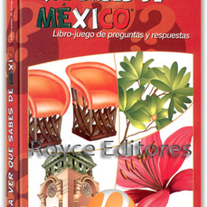 A Ver Qué Sabes de México