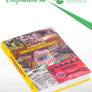La Biblia de los Espacios Comerciales