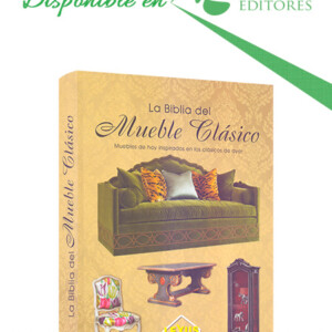La Biblia del Mueble Clásico