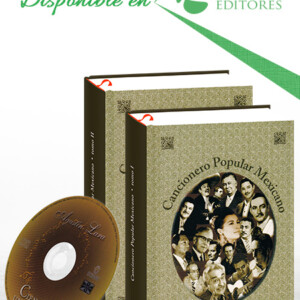 Cancionero Popular Mexicano 2 Vols con CD Audio