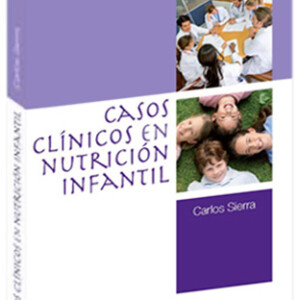 Casos Clínicos en Nutrición Infantil