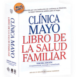 Clínica Mayo Libro de Salud Familiar