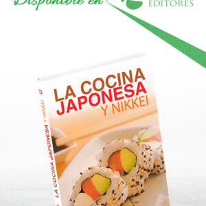 La Cocina Japonesa y Nikkei