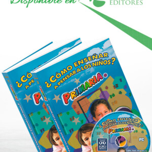 Cómo Enseñar a Pensar a los Niños de Primaria 2 Vols con CD-ROM