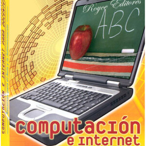 Computación e Internet para Docentes con CD-ROM
