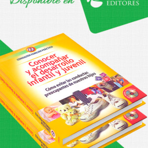 Conocer y Acompañar el Desarrollo Infantil y Juvenil 2 Vols