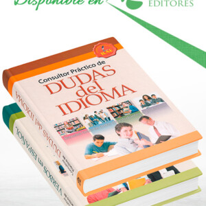 Consultor Práctico Verbos en Español y Dudas del Idioma 2 Vols