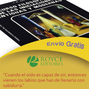 Curso Filosófico de las Iniciaciones Antiguas y Modernas
