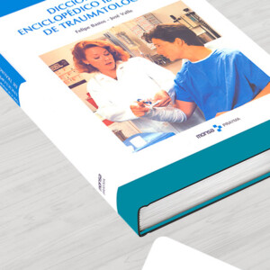 Diccionario Enciclopédico Ilustrado de Traumatología