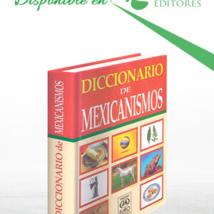 Diccionario de Mexicanismos