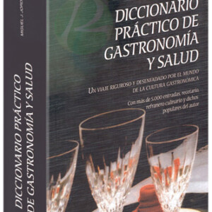 Diccionario Práctico de Gastronomía y Salud