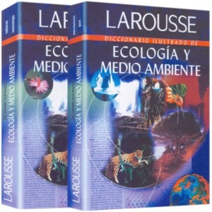 Diccionario Ilustrado de Ecología y Medio Ambiente 2 Vols