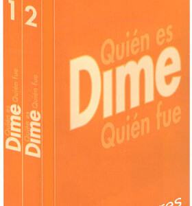 Dime Quién Es y Quién Fue 2 Vols