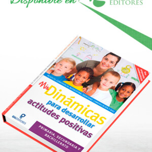 Mis Dinámicas para Desarrollar Actitudes Positivas