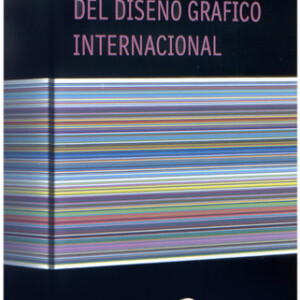 El Gran Libro del Diseño Gráfico Internacional
