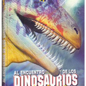 Al Encuentro de los Dinosaurios Jurásicos