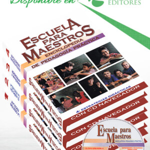 Escuela Para Maestros: Enciclopedia de Pedagogía Práctica 4 Vols con CD-ROM