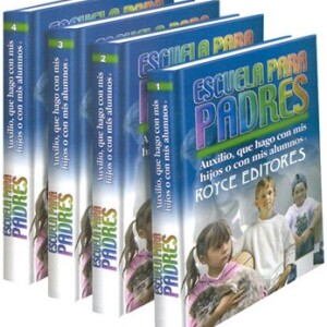 Escuela Para Padres, Auxilio Qué Hago Con Mis Hijos 4 Vols