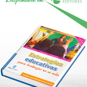 Estrategias Educativas para Trabajar en Mi Aula