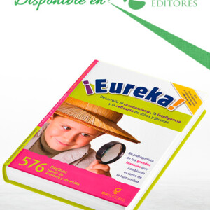 Eureka Desarrolla el Razonamiento, la Inteligencia y Reflexión