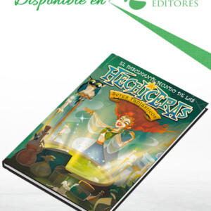 El Fascinante Mundo de las Hechiceras