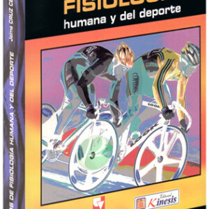 Fundamentos de Fisiología Humana y del Deporte
