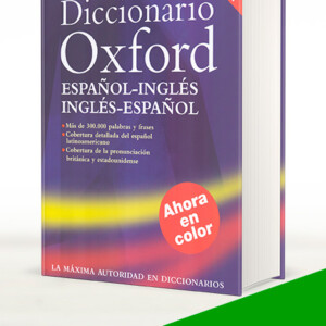 Gran Diccionario Oxford Español-Inglés Inglés-Español
