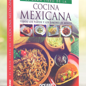 El Gran Libro de la Cocina Mexicana