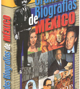 Grandes Biografías de México con CD-ROM