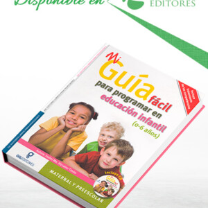 Mi Guía Fácil para Programar en Educación Infantil con CD-ROM