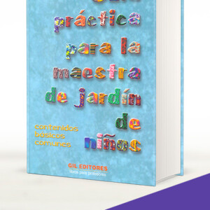 Guía Práctica para la Maestra de Jardín de Niños