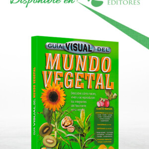 Guía Visual del Mundo Vegetal