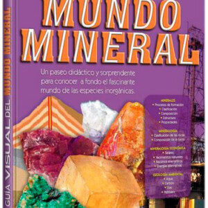 Guía Visual del Mundo Mineral