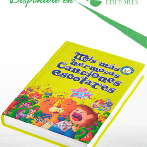 Mis Más Hermosas Canciones Escolares con 3 CDs Audio