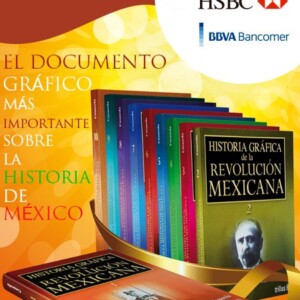 Historia Gráfica de la Revolución Mexicana Casasola 10 Vols